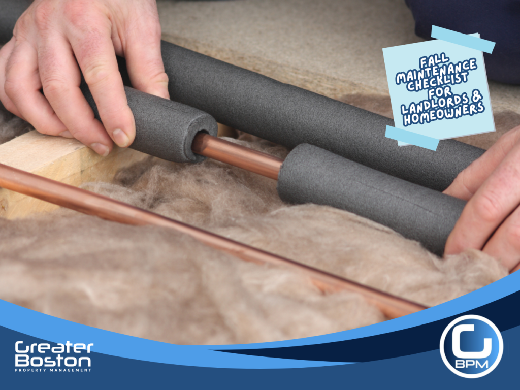 Landlord inspecting and insulating pipes for fall and winter property maintenance