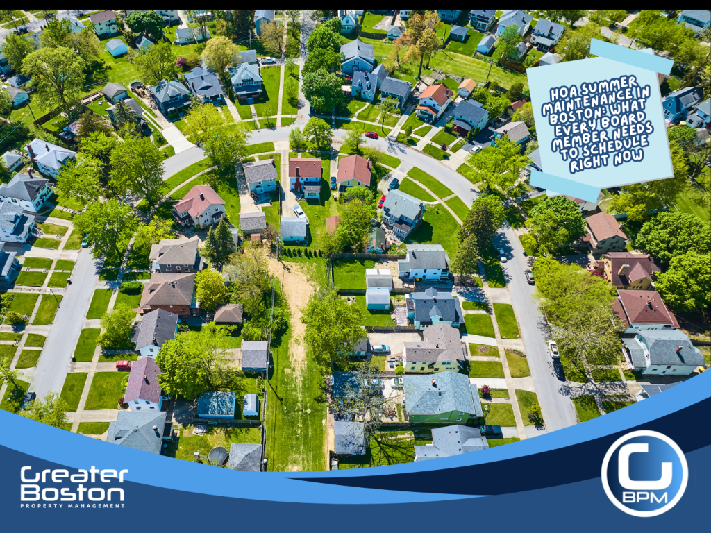 Aerial drone view of Boston HOA residential neighborhood with lush summer green lawns and streets representing professional HOA management summer preparation vendor network and compliance documentation in 2026
