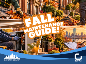 Four-panel Boston fall maintenance guide collage showing gutter leaf clearing on brownstone roofline landscaping cleanup HVAC servicing and checklist review with Boston skyline representing complete condo and HOA board fall maintenance tasks before winter 2026
